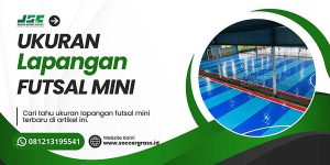 ukuran lapangan futsal mini