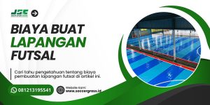 biaya pembuatan lapangan futsal