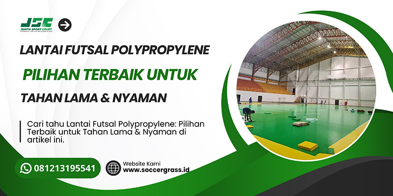 Lantai Futsal Polypropylene