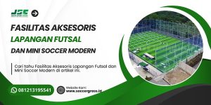fasilitas aksesoris lapangan futsal